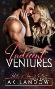 INDECENT VENTURES