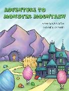 Adventure to Monster Mountain