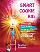 Smart Cookie Kid For 3-4 Year Olds Attention and Concentration Visual Memory Multiple Intelligences Motor Skills Book 2D