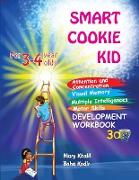 Smart Cookie Kid For 3-4 Year Olds Attention and Concentration Visual Memory Multiple Intelligences Motor Skills Book 3A
