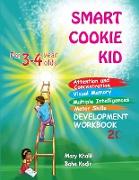 Smart Cookie Kid For 3-4 Year Olds Attention and Concentration Visual Memory Multiple Intelligences Motor Skills Book 2C