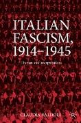 Italian Fascism, 1914-1945