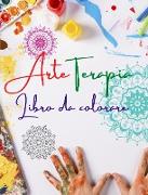 Arteterapia | Libro da colorare | Disegni unici di mandala fonte di infinita creatività, armonia ed energia divina