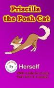Priscilla the Posh Cat