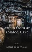 Letters from an Isolated Cave