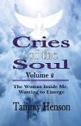 Cries of the Soul (Volume 2)