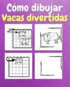 Cómo Dibujar Vacas Divertidas