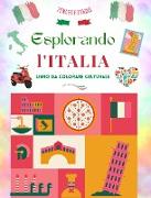 Esplorando l'Italia - Libro da colorare culturale - Disegni creativi classici e contemporanei di simboli italiani