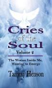 Cries of the Soul (Volume 2)