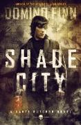 Shade City