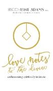 Love Notes to the Divine