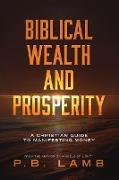 Biblical Wealth and Prosperity