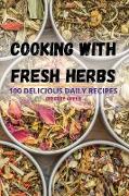 COOKING WITH FRESH HERBS