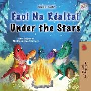 Under the Stars (Irish English Bilingual Kid's Book)