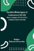 Variétés Historiques et Littéraires (10/10), Recueil de pièces volantes rares et curieuses en prose et en vers