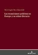 Las transiciones políticas en Europa y su relato literario