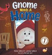 Gnome Needs a Home