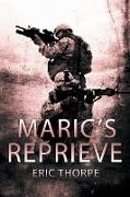 Maric's Reprieve