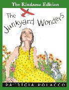 The Junkyard Wonders