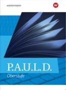 P.A.U.L. D. (Paul). Allgemeine Ausgabe für die Oberstufe. Schülerband (gebundener Einband)