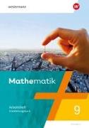 Mathematik - Ausgabe N 2020. Arbeitsheft mit Lösungen 9E