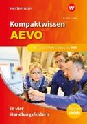 Kompaktwissen AEVO in vier Handlungsfeldern. Schülerband