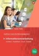 Kaufmann/Kauffrau für Büromanagement. Informationsverarbeitung Schülerband