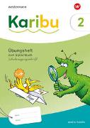 Karibu Übungsheft 2 Schulausgangsschrift zum Sprachbuch 2
