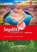 Seydlitz Geographie. Schülerband Einführungsphase. Für die Sekundarstufe II in Sachsen-Anhalt