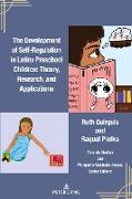 The Development of Self-Regulation in Latinx Preschool Children