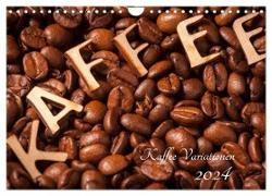 Kaffee Variationen (Wandkalender 2024 DIN A4 quer), CALVENDO Monatskalender