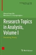 Research Topics in Analysis, Volume I