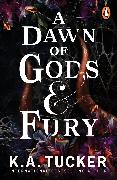 A Dawn of Gods and Fury