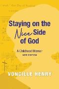 Staying on the Nice Side of God