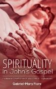 Spirituality in John's Gospel