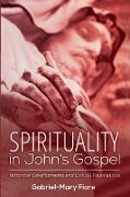 Spirituality in John's Gospel