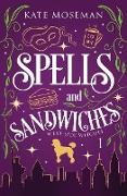 Spells and Sandwiches