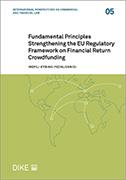 Fundamental Principles Strengthening the EU Regulatory Framework on Financial Return Crowdfunding