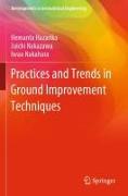 Practices and Trends in Ground Improvement Techniques