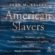 American Slavers