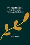 Poèmes et Poésies, Traduction précédée d'une étude par Paul Gallimard