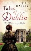 Tales of Dublin: Die Illusion der Liebe
