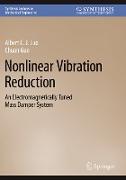 Nonlinear Vibration Reduction