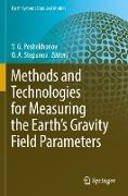 Methods and Technologies for Measuring the Earth¿s Gravity Field Parameters