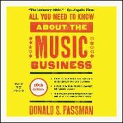 All You Need to Know about the Music Business, 10th Edition
