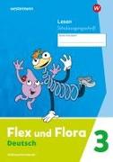 Flex und Flora. Heft Lesen 3 (Schulausgangsschrift) Verbrauchsmaterial