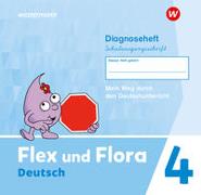 Flex und Flora 4. Diagnoseheft (Schulausgangsschrift)