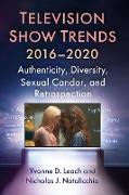 Television Show Trends, 2016-2020