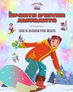 Sports d'hiver amusants - Livre de coloriage pour enfants - Des illustrations créatives pour promouvoir le sport