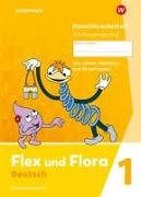 Flex und Flora. Sprachforscherheft (Schulausgangsschrift) Verbrauchsmaterial